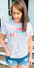 Load image into Gallery viewer, BE KIND GRAPHIC TEE
